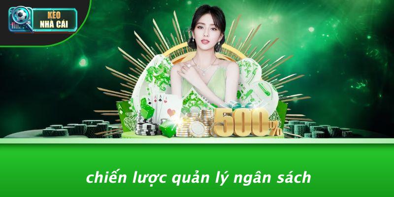 Chiến Lược Quản Lý Ngân Sách